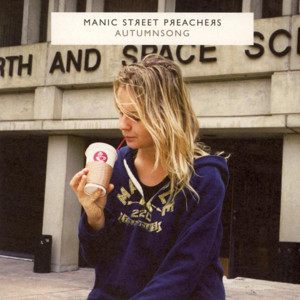 Autumnsong - Manic Street Preachers