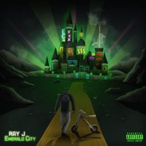 Emerald City - Ray J (Ft. Brandy)