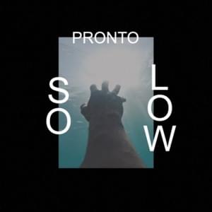 So low - Pronto (Ft. Shiloh Dynasty)