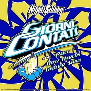 Giorni Contati - Night Skinny (Ft. Geolier, Noyz Narcos & Paky)