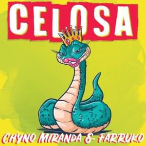 Celosa - Chyno Miranda & Farruko