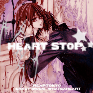 HEART STOP - Reaptokyo (Ft. Shady Moon & ​whatsaheart)