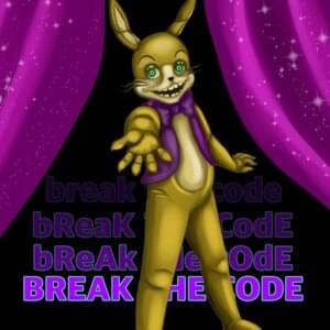 Break the Code - NightCove_theFox