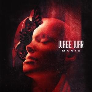 Never Said Goodbye - Wage War