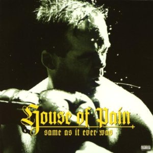 It Ain’t A Crime - House of Pain