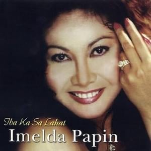 Ikaw Ang Paglilingkuran - Imelda Papin