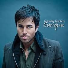 Lost Inside Your Love - Enrique Iglesias