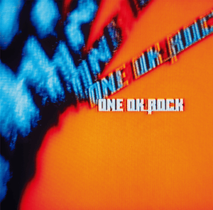 C.h.a.o.s.m.y.t.h. - ONE OK ROCK