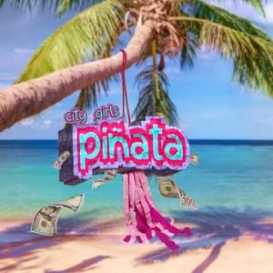 Piñata - City Girls