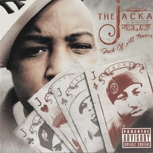 It’s The Jack (Bonus Track #3 - The Jack Artist) - The Jacka