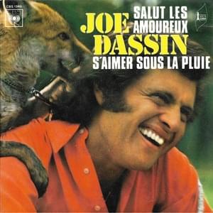 Salut les amoureux - Joe Dassin