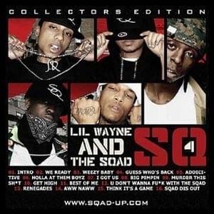 Get High - Sqad Up (Ft. Gudda Gudda & Lil Wayne)