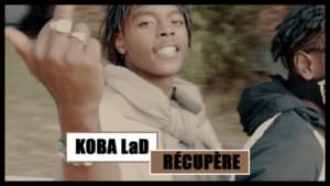 Récupère - Koba LaD