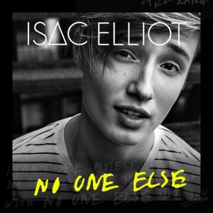 No One Else - Isac Elliot