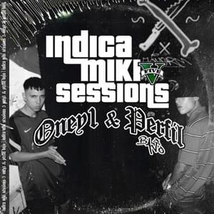 Sessions #05 - INDICA MIKI, Oney1 & Perfil Bajo