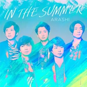 IN THE SUMMER - 嵐 (ARASHI)