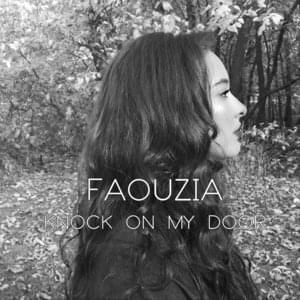 Knock On My Door - Faouzia