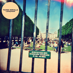 Why Won’t They Talk to Me? - Tame Impala