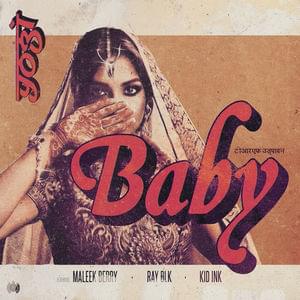 Baby - Yogi x Maleek Berry x RAY BLK (Ft. Kid Ink)