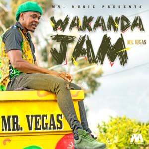 Wakanda Jam - Mr. Vegas