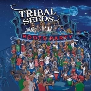 Gunsmoke - Tribal Seeds (Ft. Protoje)