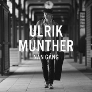 Nån gång - Ulrik Munther