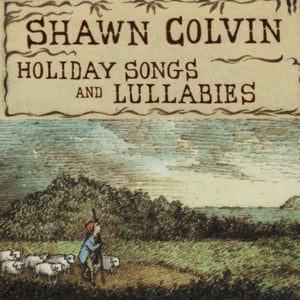 Christmas Time Is Here - Shawn Colvin