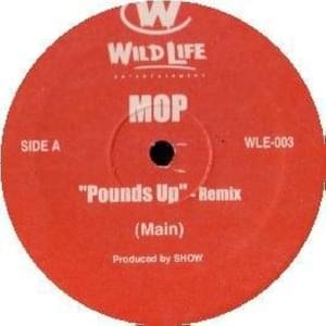 Pounds Up (Remix) - M.O.P.