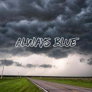 Always Blue - Hendersin