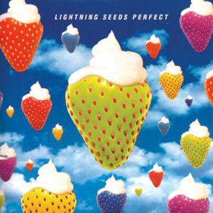 Perfect - The Lightning Seeds