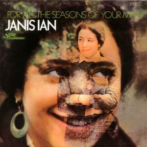 A Song For All The Seasons Of Your Mind - Janis Ian