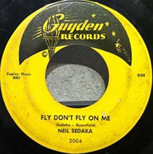 Fly Don’t Fly On Me - Neil Sedaka