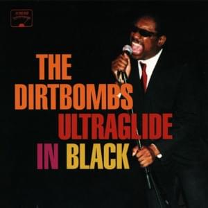 Livin’ for the City - The Dirtbombs