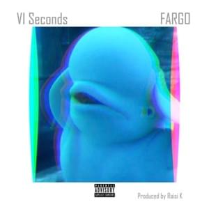 Fargo - VI Seconds