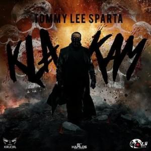 Kla Kam (Mavado, Alkaline, Jahmiel, Demarco & Busy Signal Diss) - Tommy Lee Sparta