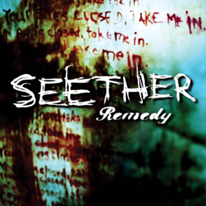 Remedy - Seether