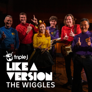 Elephant (triple j Like A Version) - The Wiggles (Ft. Jeff Fatt & Murray Cook)