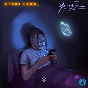 Xtra Cool - Young Jonn