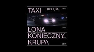 KOLĘDA - Łona x Konieczny x Krupa