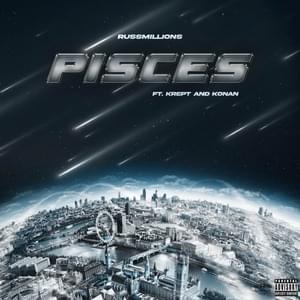 Pisces - Russ Millions (Ft. Krept & Konan)