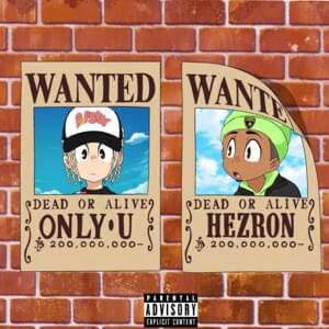 I Don’t Get - Only U & Hezron (Ft. Hezron & Only U)