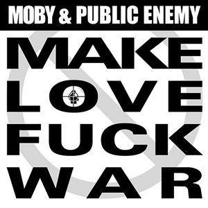 Mklvfkwr - Moby & Public Enemy