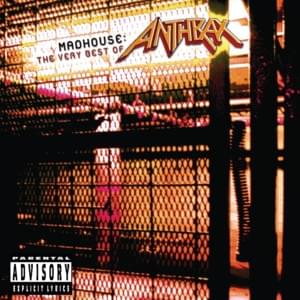 I’m the Man - Anthrax