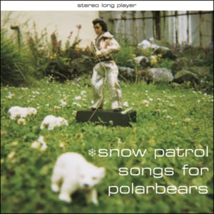 The Last Shot Ringing In My Ears - Snow Patrol