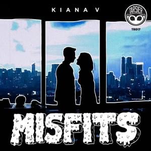 Misfits - Kiana V.