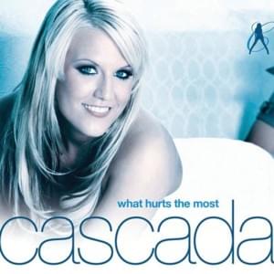 What Hurts the Most (Ultrabeat Remix) - Cascada