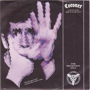 I Want You (She’s So Heavy) - Coroner