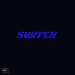 Switch - Lil Skydie, SKYDIE & Smokepurpp