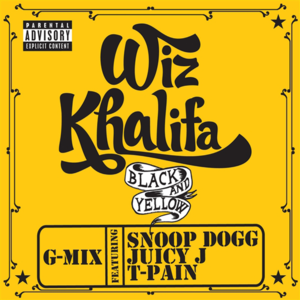 Black and Yellow (G-Mix) - Wiz Khalifa (Ft. Juicy J, Snoop Dogg & T-Pain)