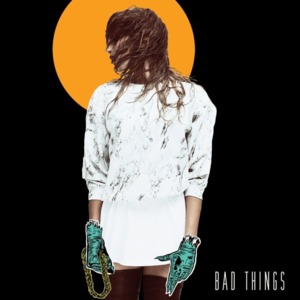 Bad Things (Remix) - Snoh Aalegra (Ft. Killer Mike)